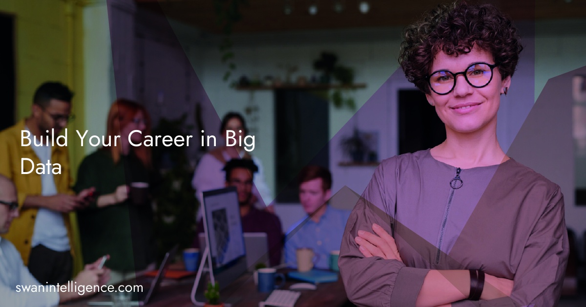 Build Your Career in Big Data