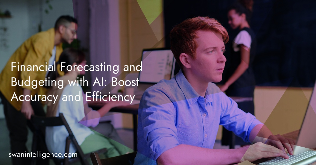 Financial Forecasting and Budgeting with AI: Boost Accuracy and Efficiency