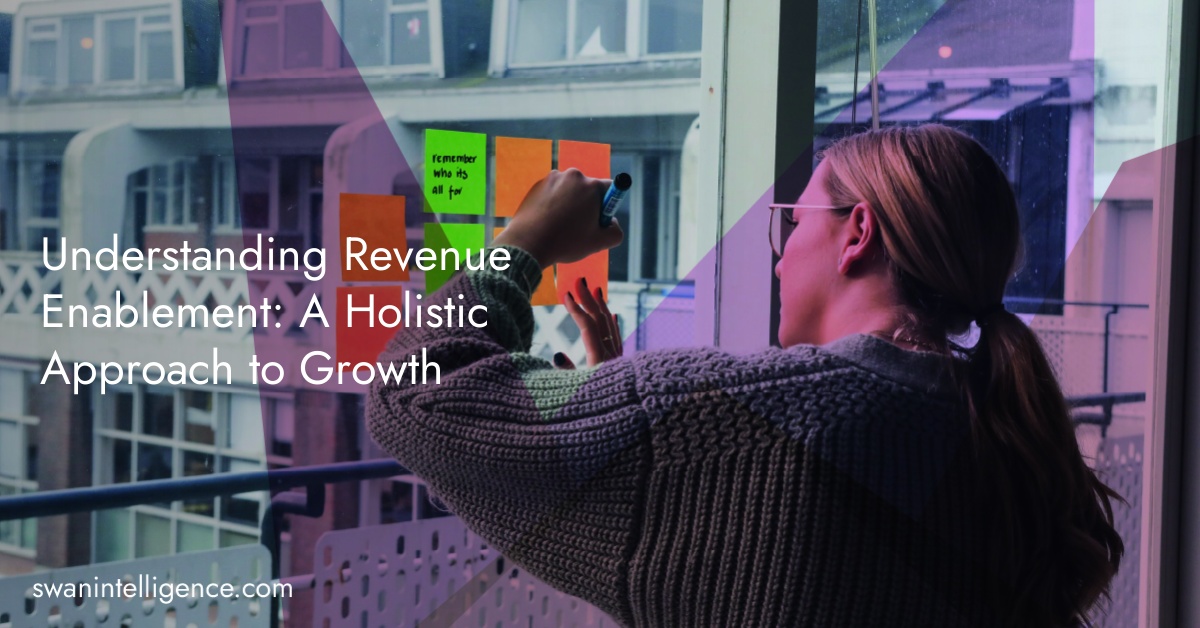 Understanding Revenue Enablement: A Holistic Approach to Growth