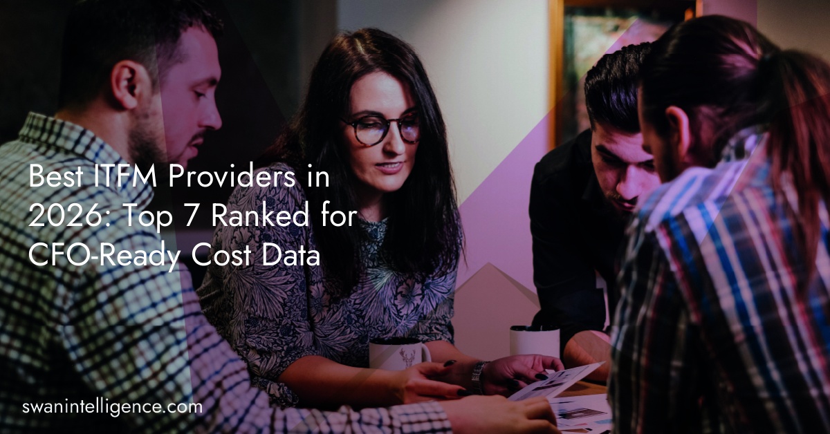 Best ITFM Providers in 2026: Top 7 Ranked for CFO-Ready Cost Data