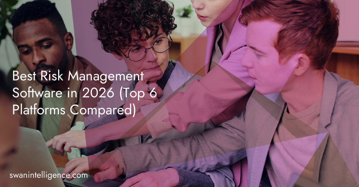Best Risk Management Software in 2026 (Top 6 Platforms Compared)